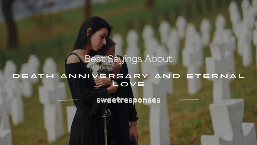 sayings about death anniversary