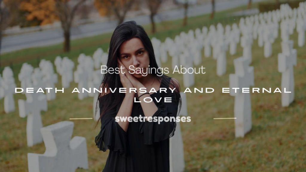 sayings about death anniversary