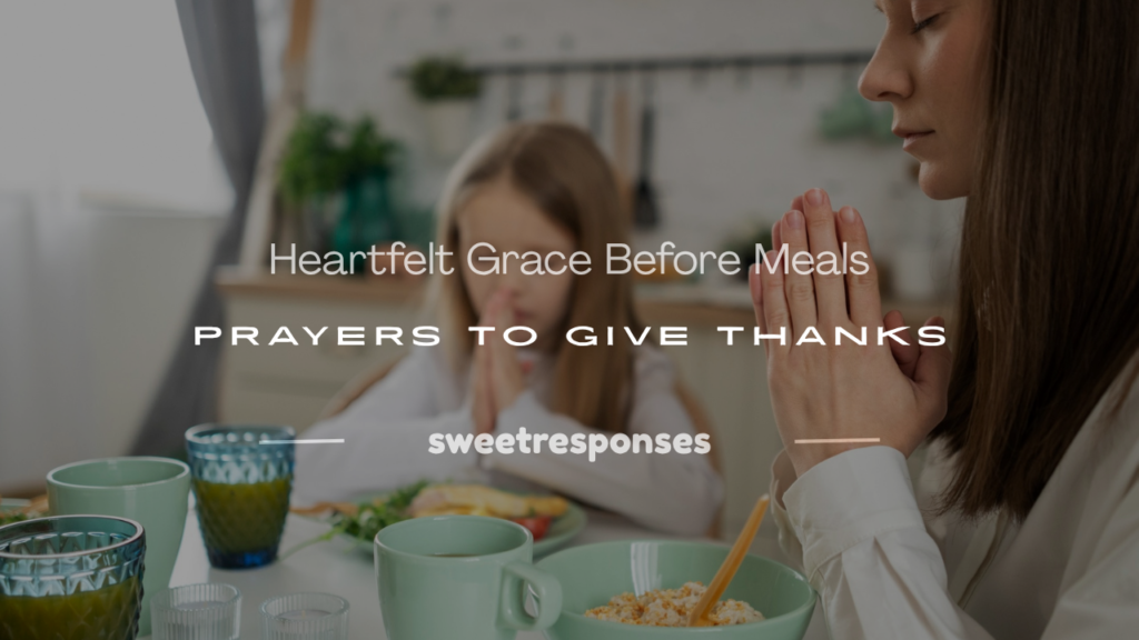 Grace Before Meals