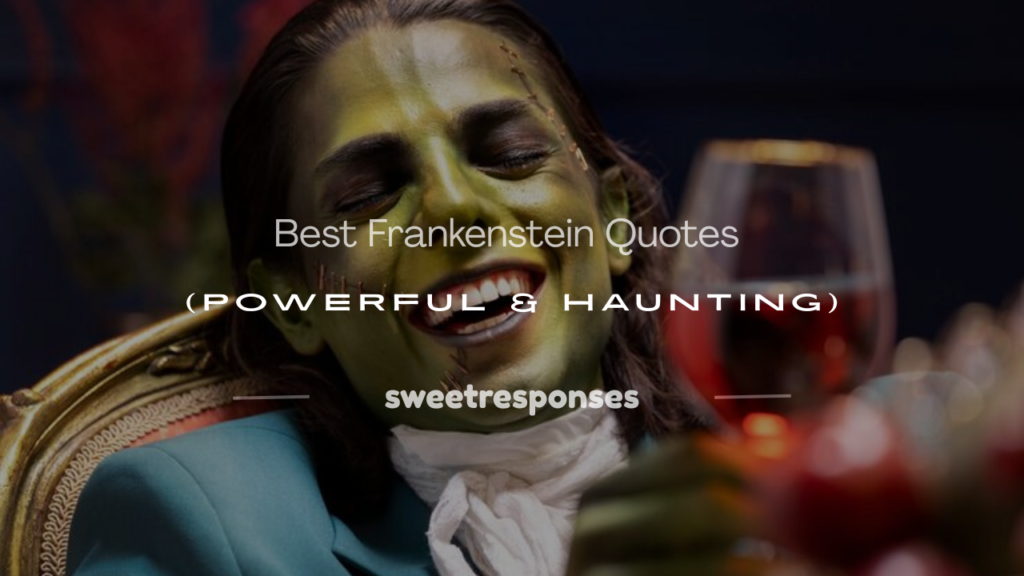 frankenstein quotes