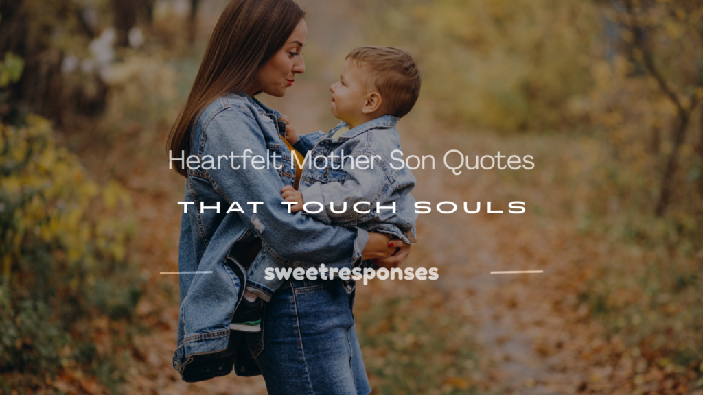 mother son quotations