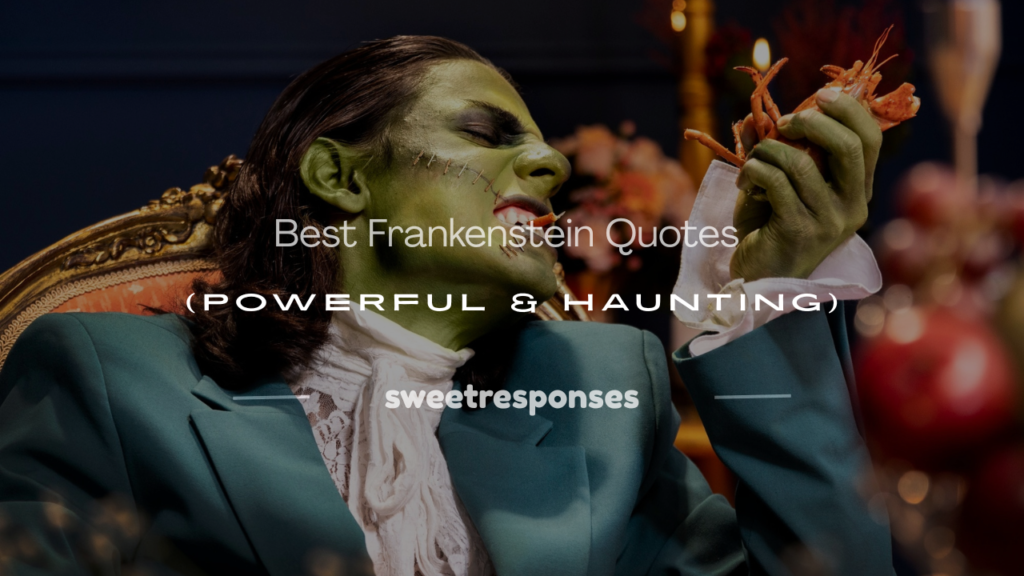frankenstein quotes