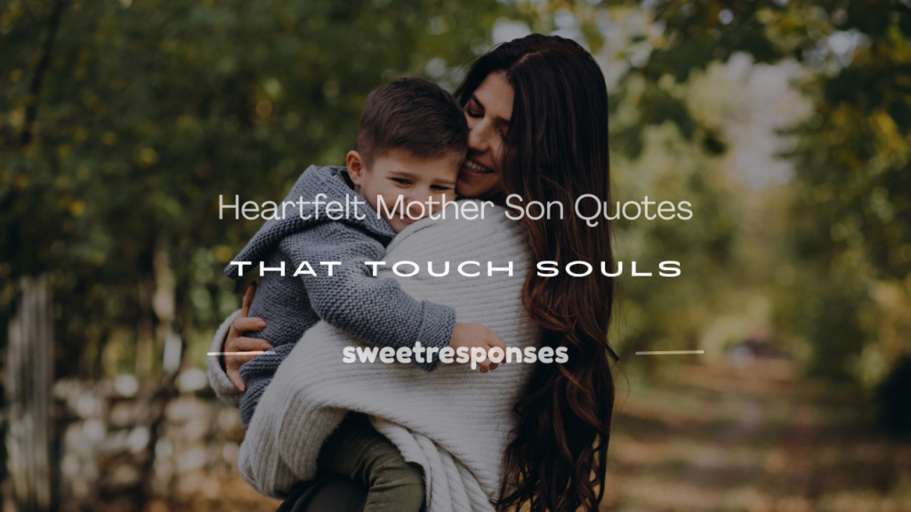 mother son quotations