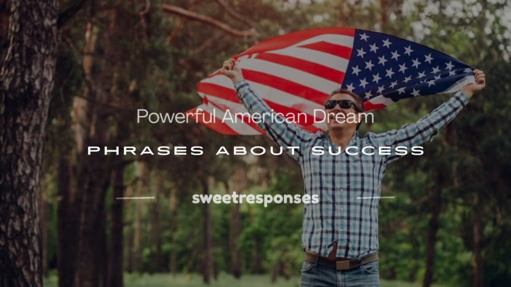 american dream phrases