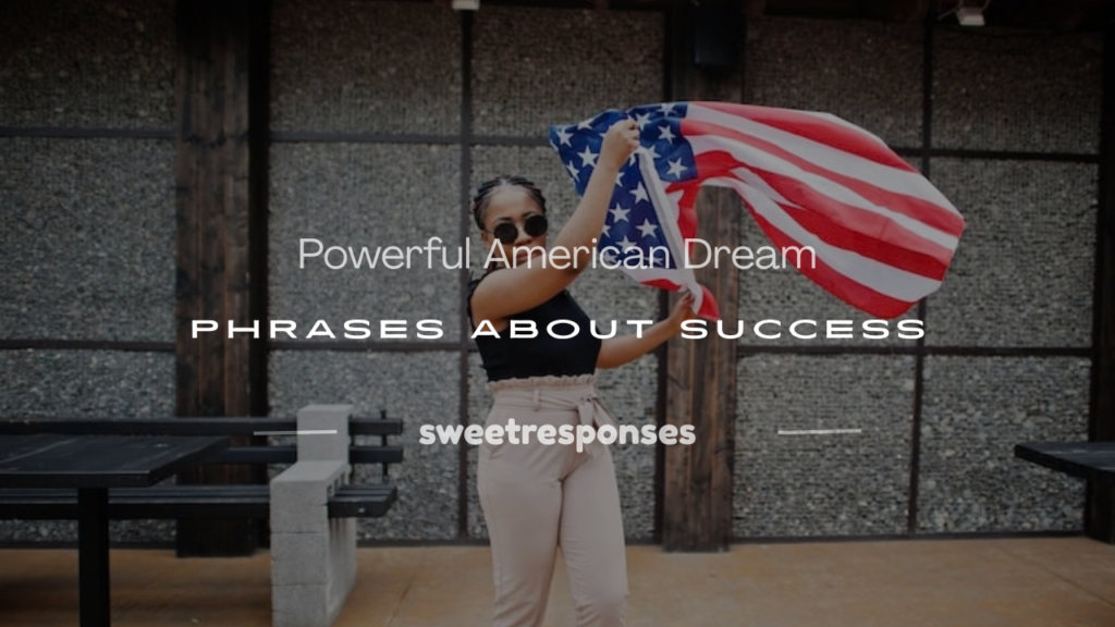 american dream phrases