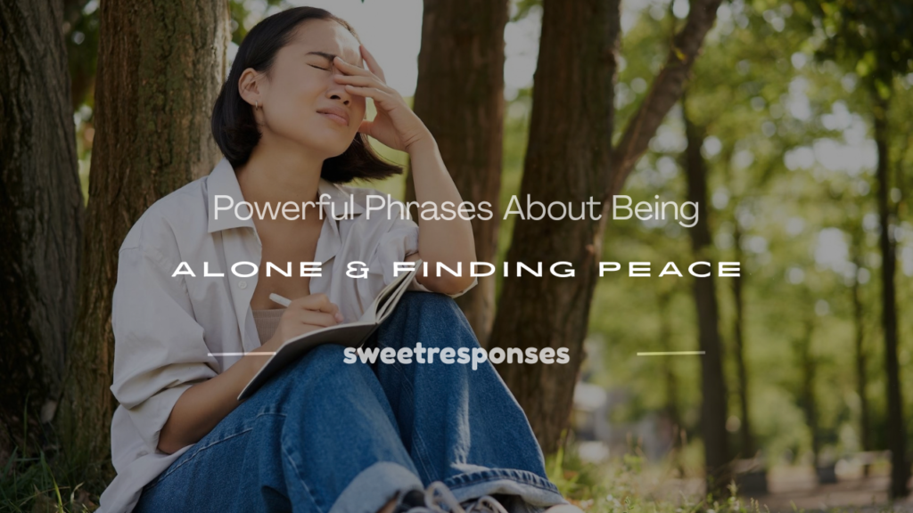 phrases about being alone